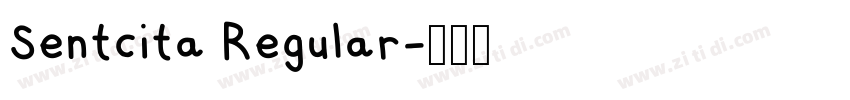 Sentcita Regular字体转换